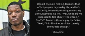 SNL Michael Che Donald Trump Decisions Effect Lives